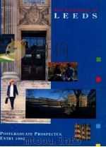 THE UNIVERSITY OF LEEDS POSTGRADUATE PROSPECTUS ENTRY 1992   1992  PDF电子版封面     