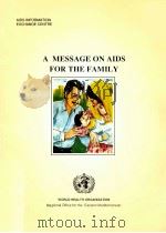 A MESSAGE ON AIDS FOR THE FAMILY（ PDF版）