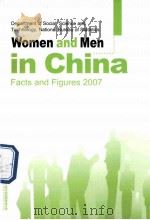 WOMEN AND MEN IN CHINA FACTS AND FIGURES 2007     PDF电子版封面     