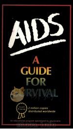 AIDS A GUIDE FOR SURVIVAL（1988 PDF版）