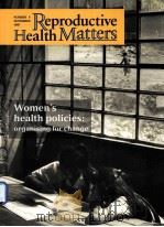 REPRODUCTIVE HEALTH MATTERS NUMBER 6 NOVEMBER 1995   1995  PDF电子版封面    MARGE BERER 