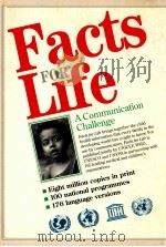 FACTS FOR LIFE A COMMUNICATION CHALLENGE     PDF电子版封面     