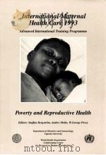 INTERNATIONAL MATERNAL HEALTH CARE 1993   1994  PDF电子版封面  9163024233   