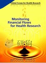 MONITORING FINANCIAL FLOWS FOR HEALTH RESEARCH     PDF电子版封面     