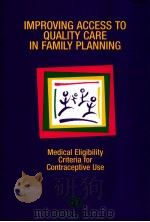 IMPROVING ACCESS TO QUALITY GARE IN FAMILY PLANNING     PDF电子版封面     