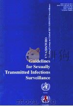 GUIDELINES FOR SEXUALLY TRANSMITTED INFECTIONS SURVEILLANCE   1999  PDF电子版封面     