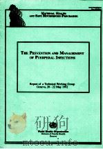 THE PREVENTION AND MANAGEMENT OF PUERPERAL INFECTIONS（1995 PDF版）