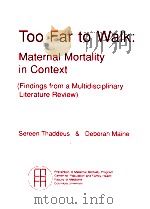 TOO FAR TO WALK:MATERNAL MORTALITY IN CONTEXT（ PDF版）