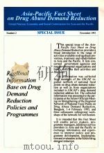ASIA-PACIFIC FACT SHEET ON DRUG ABUSE DEMAND REDUCTION SPECIAL ISSUE NUMBER2 NOVEMBER 1993     PDF电子版封面     