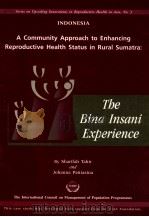 THE BINA INSANI EXPERIENCE   1998  PDF电子版封面     