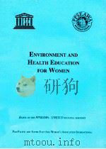 ENVIRONMENT AND HEALTH EDUCATION FOR WOMEN     PDF电子版封面     