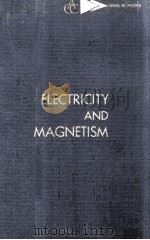 ELECTRICITY AND MAGNETISM:An introduction to the theory of electric and magnetic fields   1966  PDF电子版封面    Oleg D.Jefimenko 