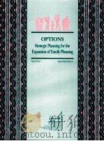 OPTIONS STRATEGIC PLANNING FOR THE EXPANSION OF FAMILY PLANNING（1993 PDF版）