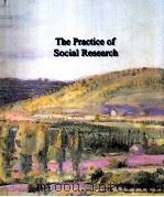 THE PRACTICE OF SOCIAL RESEARCH SEVENTH EDITION   1995  PDF电子版封面    EARL BABBIES 
