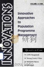 INNOVATIVE APPROACHES TO POPULATION PROGRAMME MANAGEMENT   1995  PDF电子版封面  9839988921   
