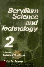 BERYLLIUM SCIENCE AND TECHNOLOGY VOLUME 2（1979 PDF版）