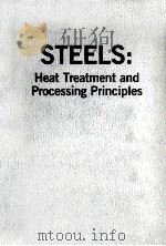 STEELS:HEAT TREATMENT AND PROCESSING PRINCIPLES   1989  PDF电子版封面    GEORGE KRAUSS 