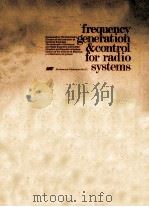 FREQUENCY GENERATION & CONTROL FOR RADIO SYSTEMS（1967 PDF版）