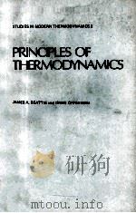 PRINCIPLES OF THERMODYNAMICS   1979  PDF电子版封面    JAMES A.BEATTIE AND IRWIN OPPE 