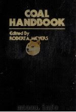 COAL HANDBOOK   1981  PDF电子版封面    ROBERT A.MEYERS 
