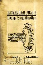 CENTRIFUGAL PUMPS DESIGN & APPLICATION   1985  PDF电子版封面     