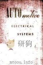 AUTOMOTIVE ELECTRICAL SYSTEMS   1952  PDF电子版封面    THE EDITORS 