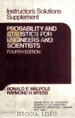 INSTRUCTOR'S SOLUTIONS SUPPLEMENT TO ACCOMPANY PROBABILITY AND STATISTICS FOR ENGINEERS AND SCI（1989 PDF版）