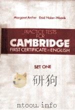 PRATICE TESTS FOR CAMBRIDCE FIRST CERTIFICATE IN ENGLISH SET ONE（1983 PDF版）