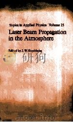 LASER BEAM PROPAGATION IN THE ATMOSPHERE（1978 PDF版）