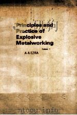 PRINCIPLES AND PRACTICE OF EXPLOSIVE METALWORKING VOLUME 1（1973 PDF版）