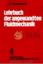 LEHRBUCH DER ANGEWANDTEN FLUIDMECHANIK   1983  PDF电子版封面     