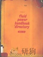 FLUID POWER HANDBOOK HANDBOOK DIRECTORY 1972-73 SECTION A   1971  PDF电子版封面     