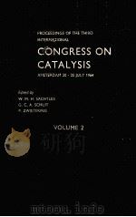 PROCEEDINGS OF THE THIRD INTERNATIONAL CONGRESS ON CATALYSIS VOLUME II（1965 PDF版）