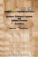 NORTH-HOLLAND MATHEMATICAL LIBRARY STOCHASTIC DIFFERENTIAL EQUATIONS SECOND EDITION（1989 PDF版）