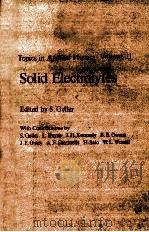 TOPICS IN APPLIED PHYSICS VOLUME 21 SOLID ELECTROLYTES（1977 PDF版）