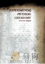 EXPERIMENTAL PHYSICAL CHEMISTRY SEVENTH DEITION（ PDF版）