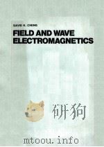 FIFLD AND WAVE ELECTROMAGNETICS   1983  PDF电子版封面    DAVID K.CHENG 