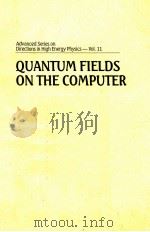 QUANTUM FIELDS ON THE COMPUTER（1992 PDF版）
