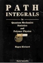 PATH INTEGRALS in Quantum Mechanics Statistics and Polymer Physics 2nd Edition   1995  PDF电子版封面    Hagen Kleinert 