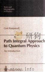 Path Integral Approach to Quantum Physics   1994  PDF电子版封面  3540552138   