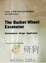 THE BUCHET WHEEL EXCAVATOR DRVELOPMENT·DESIGN·APPLICATION FIRST EDITION（1975 PDF版）