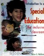 INTRODUCTION TO A SPECIAL EDUCATION THE INCLUSIVE CLASSROOM（1996 PDF版）