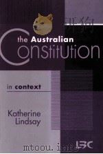 THE AUSTRALIAN CONSTITUTION IN CONTEXT   1999  PDF电子版封面  045521669X   