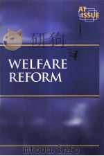 WELFARE REFORM   1997  PDF电子版封面  1565105451   