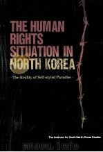 THE HUMAN RIGHTS SITUATION IN NORTH KOREA   1992  PDF电子版封面     