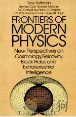 Frontiers of Modern Physics   1985  PDF电子版封面  048624587X   