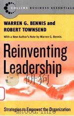 REINVENTING LEADERSHIP  STRATEGIES TO EMPOWER THE ORGANIZATION（1995 PDF版）