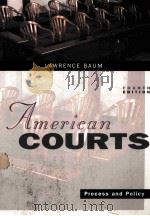 AMERICAN COURTS  PROCESS AND POLICY  FOURTH EDITION   1998  PDF电子版封面  0395871050   
