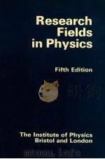Research Fields in Physics at United Kingdom Unicersities and Polytechnics Fifth Edition（1978 PDF版）