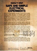 Safe and Simple Electrical Experriments   1964  PDF电子版封面    RUDOLF F.GRAF 